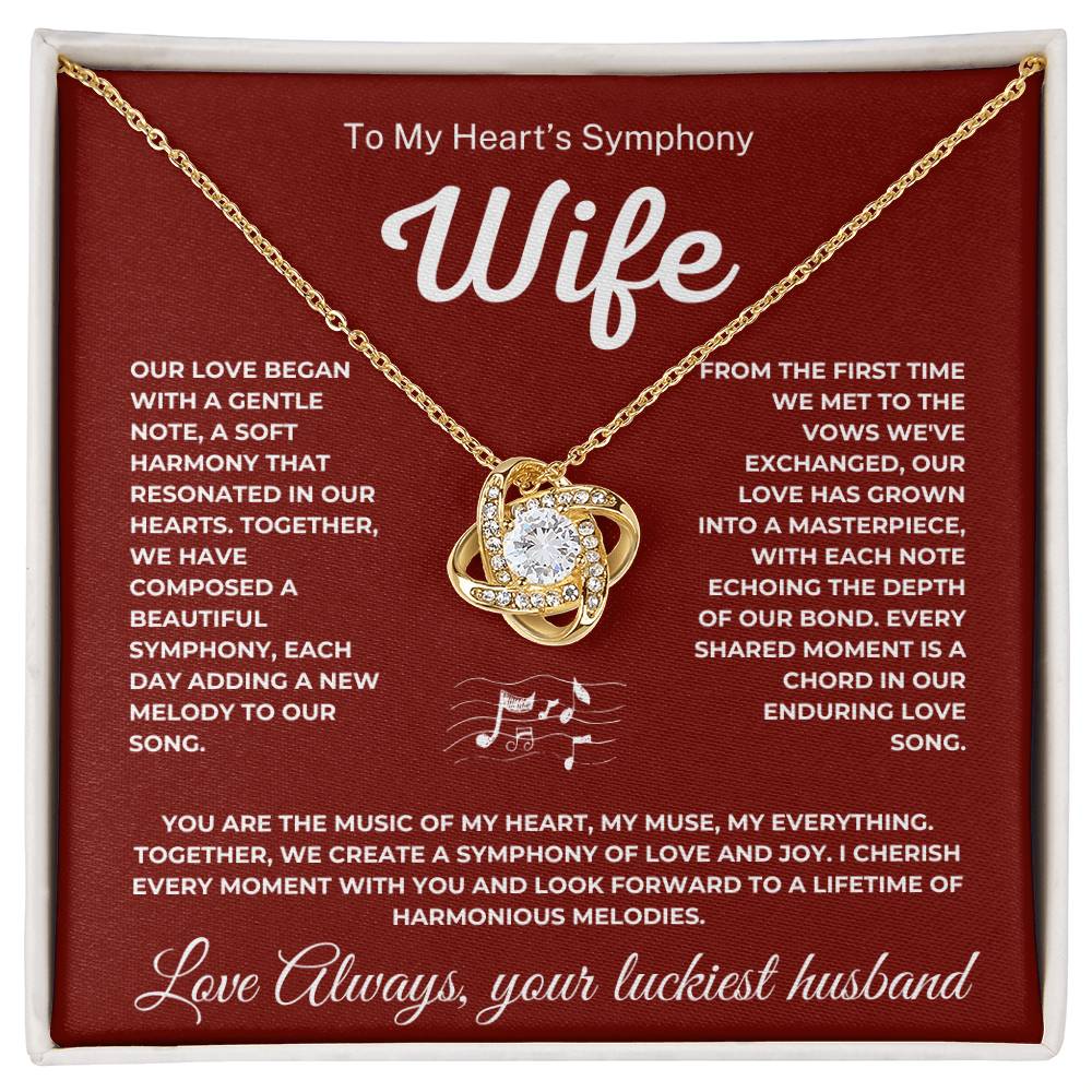 To My wife -  My Heart's Symphony