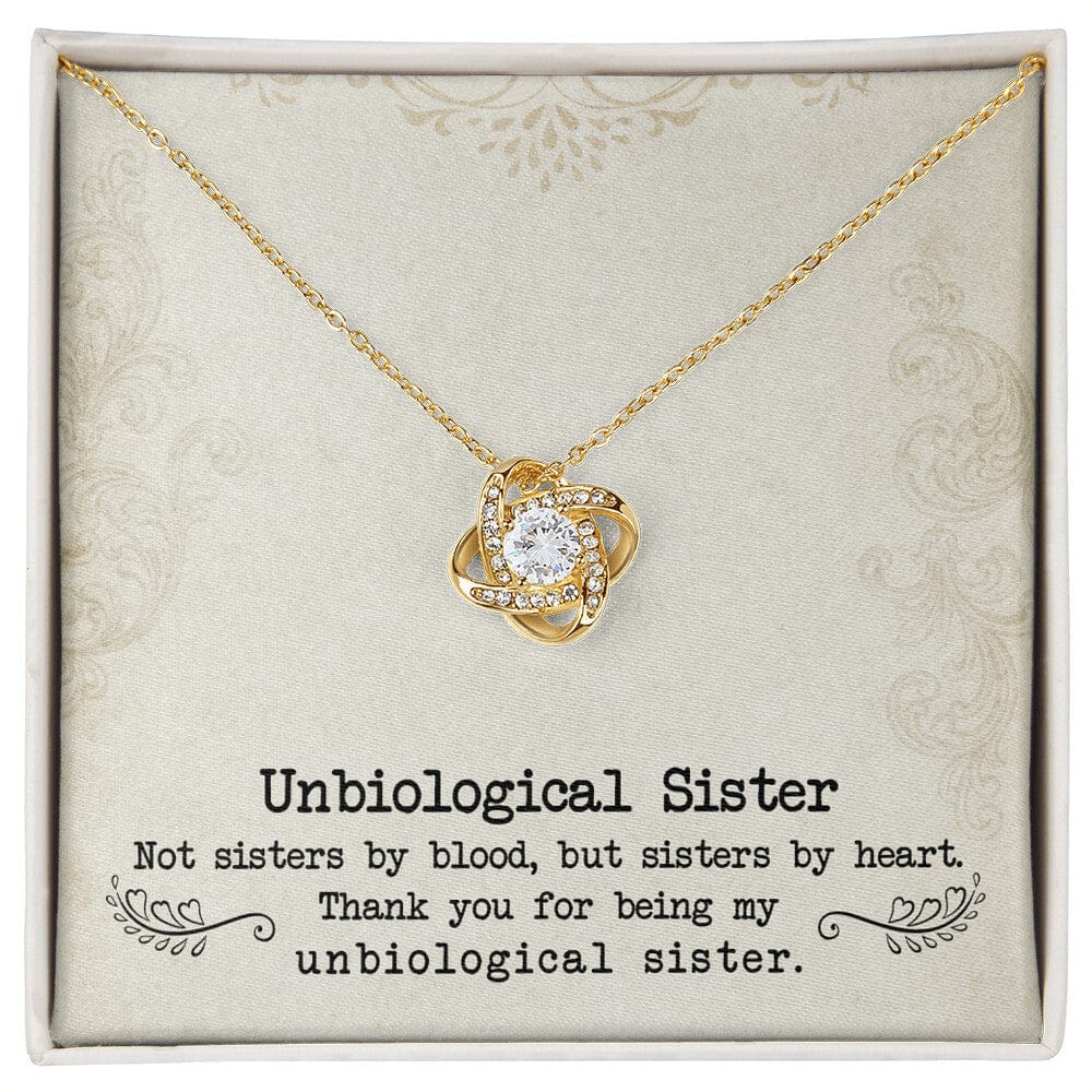 To My Unbiological Sister, Sister By Heart - Love Knot Necklace