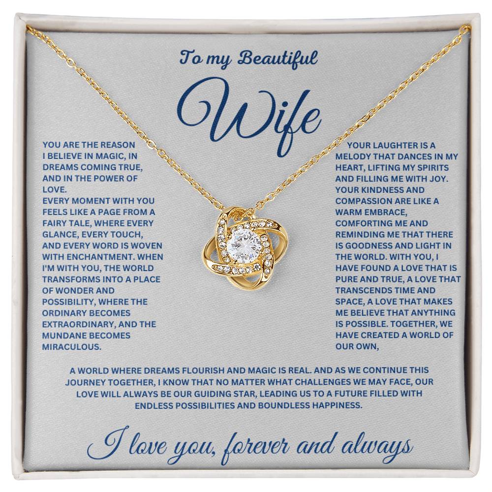 To My Beautiful Wife -  Love Will Always Be our Guiding Star