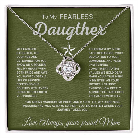 To My Fearless Daughter - Proud Mom To Soldier Daughter Necklace