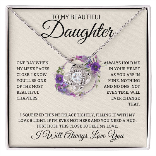 To My Beautiful Daughter - Always Hold Me In Your Heart