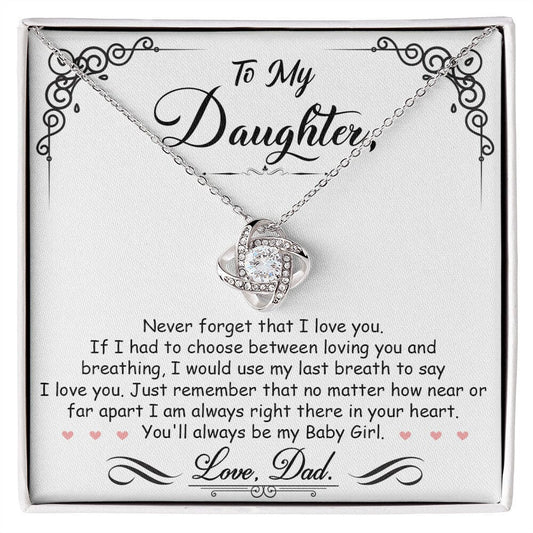 To My Daughter, I_m Always Right Here In Your Heart - Love Knot Necklace