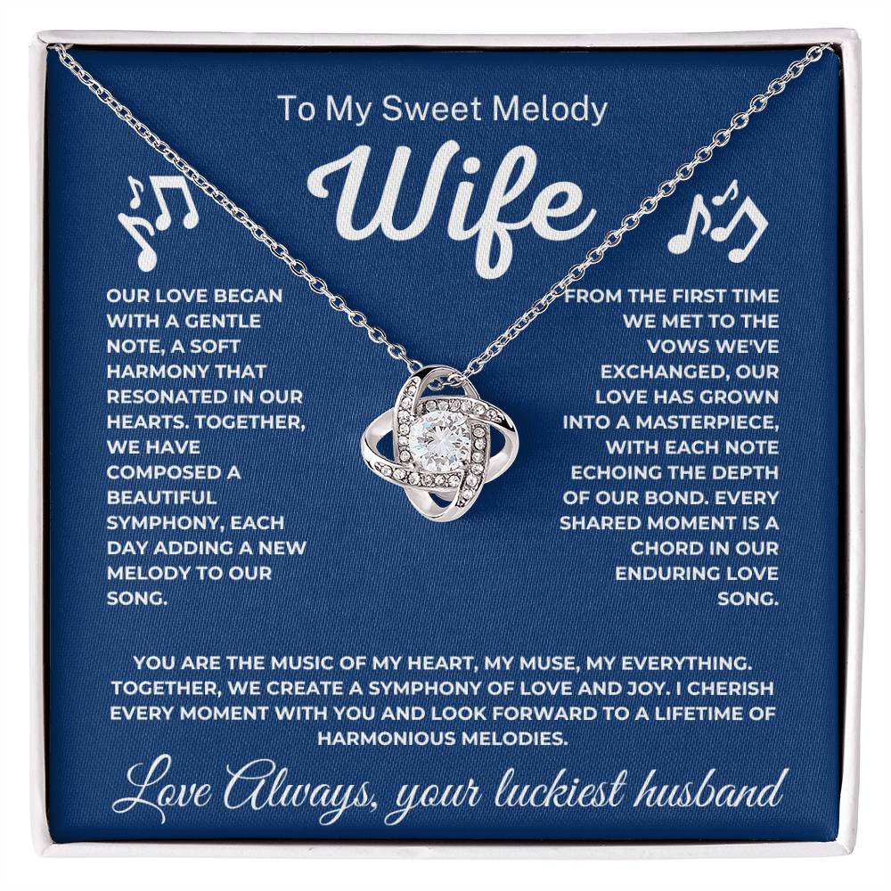 To My Wife - My Sweet Melody