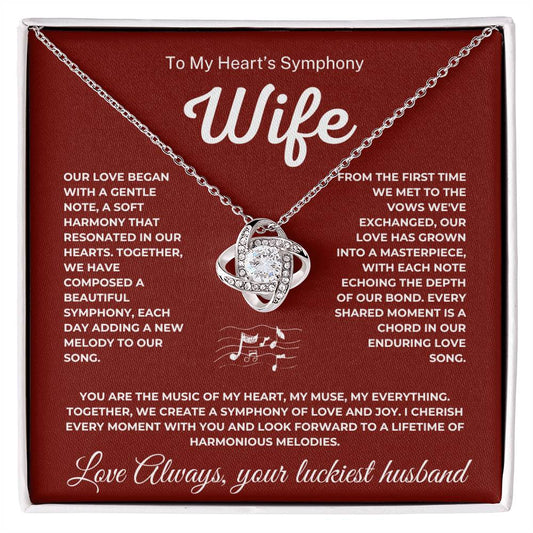 To My wife -  My Heart's Symphony