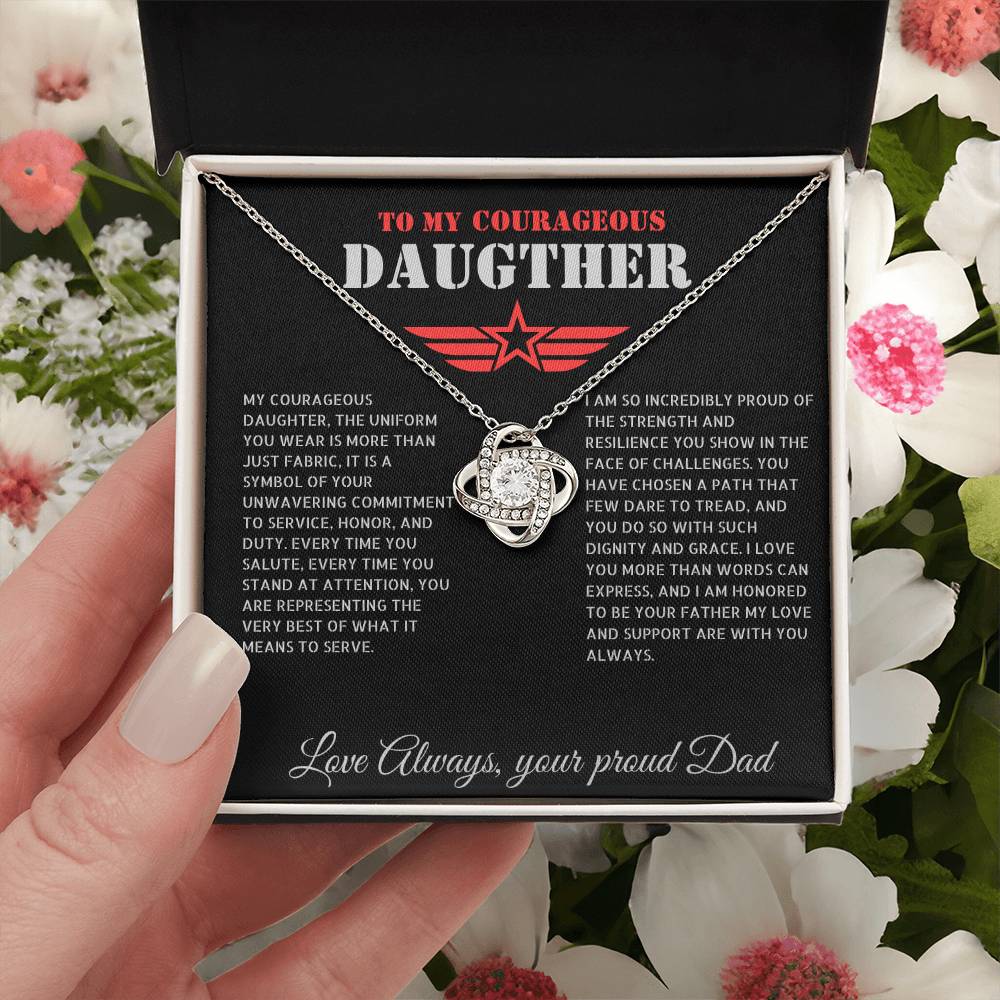 To My Courageous Daughter - Proud Dad Gift for Daughter