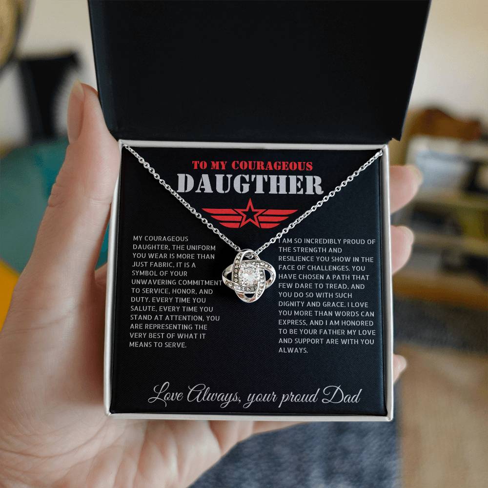 To My Courageous Daughter - Proud Dad Gift for Daughter