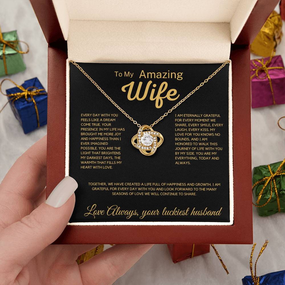 To My Amazing Wife -  Eternally Grateful For Every Moment Love Knot Necklace