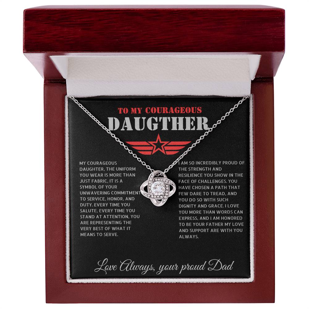 To My Courageous Daughter - Proud Dad Gift for Daughter